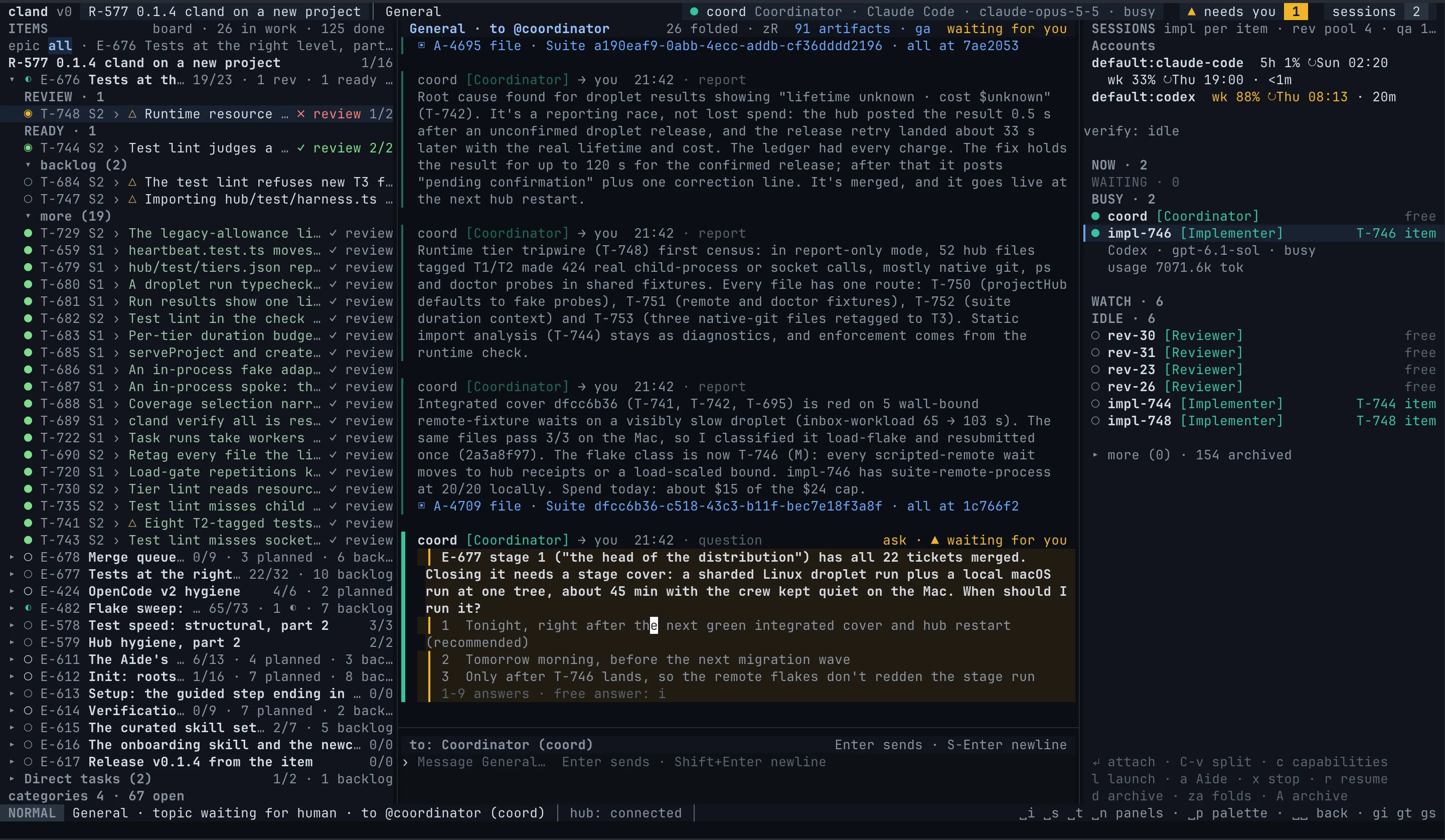 The cland workbench in Neovim, dark theme: on the left the items panel with a release and its epics, in the centre a topic thread with a Coordinator's ask waiting for an answer, and on the right the sessions panel with the plans' limit windows and the live sessions.